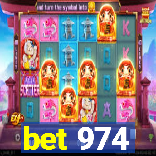 bet 974